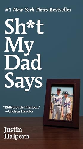 Sh*t My Dad Says