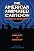 The American Animated Carto...