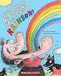 There Was an Old Lady Who Swallowed a Rainbow!