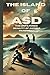 The Island of ASD: The Unfiltered Reality of Autism Parenting