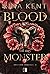 Blood of My Monster (Monster Trilogy, #1)