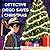 Detective Diego Saves Christmas by Michael Wead