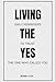 Living The Yes: Daily Remin...