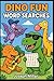 Dino Fun Word Searches: 25 ...