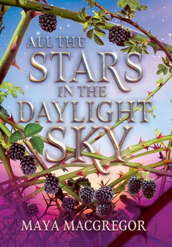All the Stars in the Daylight Sky (Hardcover)