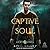 Captive Souls (Saint Lakes, 6)