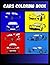 Cars Coloring Book by Matthew Chandler
