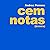 Cem Notas (Breves) by Andrea Perrone