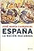 España, la nación inacabada