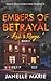 Embers of Betrayal by Janelle  Marie