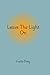 Leave The Light On
