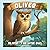 OLIVER: The Wise Owl: A Hea...