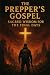 The Prepper's Gospel: Sacre...
