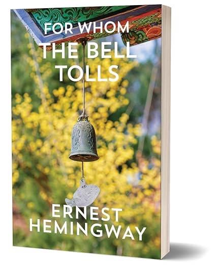 For Whom the Bell Tolls