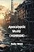 Apocalyptic World