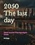 2050 The last day by Mr Deep