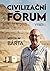 Civilizační fórum: Výběr I.