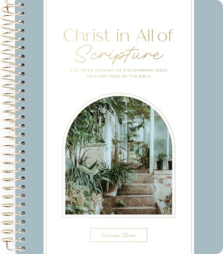 Christ in All of Scripture | Volume 3 (Spiral-bound)