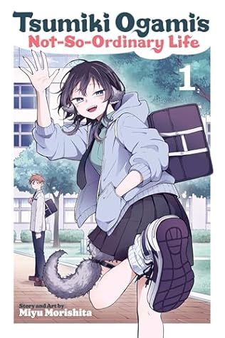 Tsumiki Ogami's Not-So-Ordinary Life, Vol. 1