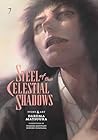 Steel of the Celestial Shadows, Vol. 7 Steel of the Celestial Shadows, Vol. 7