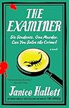 The Examiner: A N...