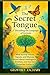 The Secret Tongue by Geoffrey Zachary