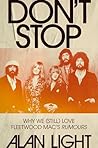Don't Stop: Why We (Still) Love Fleetwood Mac's Rumours