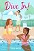 Dive In! 3 Books in 1!: Div...