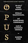 Opus: The Cult of...