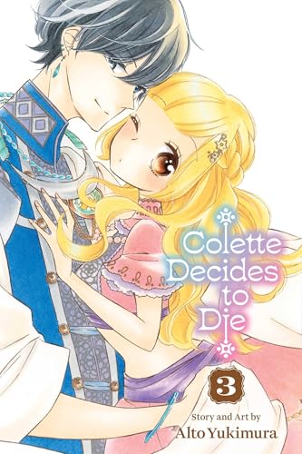 Colette Decides to Die, Vol. 3 (Paperback)