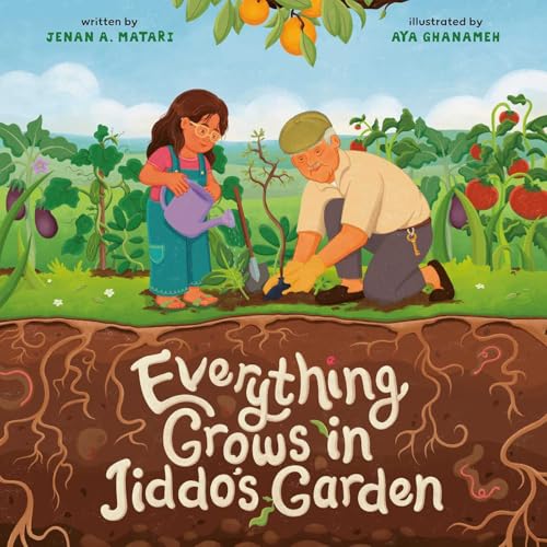 Everything Grows in Jiddo's Garden (Hardcover)