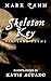 Skeleton Key: Perilous Poems