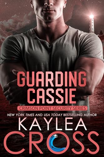 Guarding Cassie (Crimson Point Security Series Book 5)