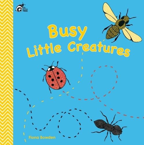 Busy Little Creatures (Hardcover)