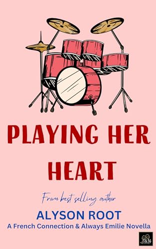 Playing Her Heart: A Small Town Sapphic Romance Novella (French Connection Companion) (The French Connection Series)