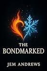 The Bondmarked: A...