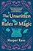 The Unwritten Rules of Magic
