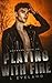 Playing with Fire (Wayward Sons #6)
