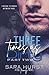 Three Times as Dirty: Part Two