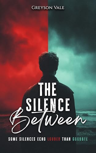 The Silence Between (Kindle Edition)