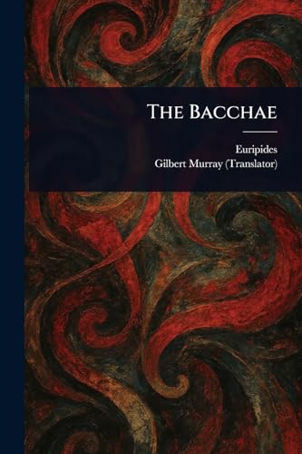 The Bacchae