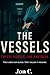 The Vessels: Twelve Nurses....