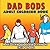 Dad Bod Coloring Book for A...