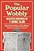 The Popular Wobbly: Selected Writings of T-Bone Slim