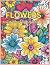 Flowers Stress Relieving Coloring Book by Jessica Harrison