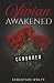 Vivian Awakened Censored: A...