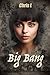 Big Bang by Chris L.