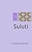 Suluti: A science fiction fantasy novella