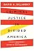 Criminal Justice in Divided...