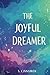 The Joyful Dreamer:: A Ligh...